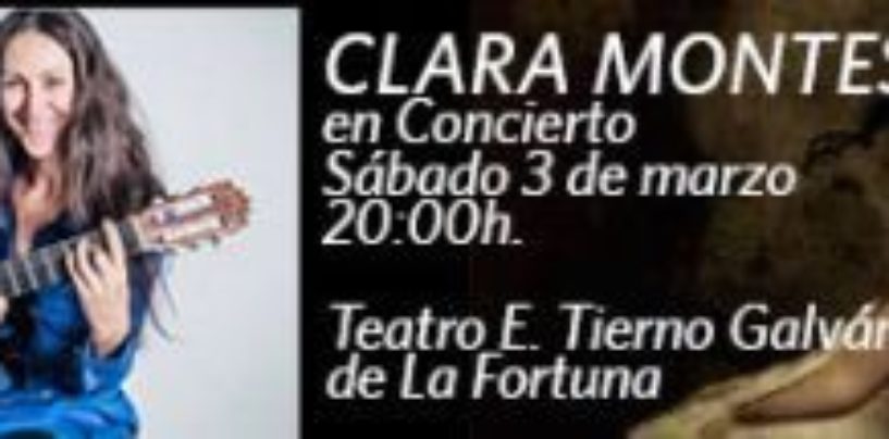 Programación cultural ‘A Escena’ para el 2 y 3 de Marzo y concierto de Clara Montes en La Fortuna (3 de marzo)