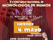 Presentación del V Concurso Nacional de Monólogos de Humor «El Monstruo de la comedia de Leganés»