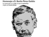 Episodios teatrales: homenaje a D. Benito Pérez Galdós