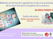 Presentación de la obra literaria completa de la autora: Eloísa Pardo Castro