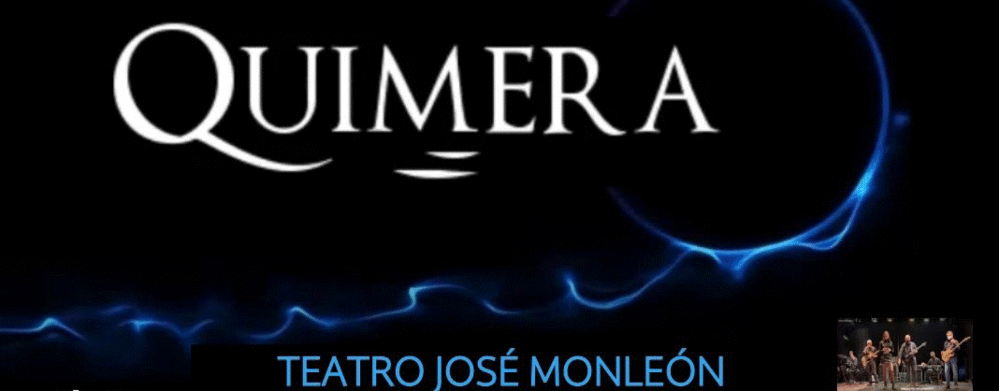 «Quimera» el 8 de octubre en el Teatro José Monleón