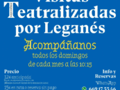 Visitas Teatralizadas por Leganés