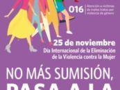 ‘No más sumisión, pasa a la acción’, el lema del 25 de Noviembre, Día Internacional de la Eliminación de la Violencia contra la Mujer