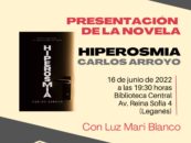 Presentación de la novela «Hiperosmia» de Carlos Arroyo