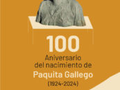 El Ayuntamiento de Leganés homenajeará a Paquita Gallego con una placa conmemorativa en el centenario de su nacimiento